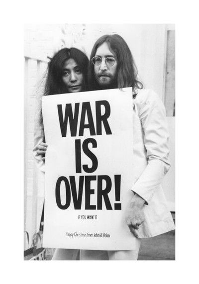 WAR IS OVER! (If You Want It)