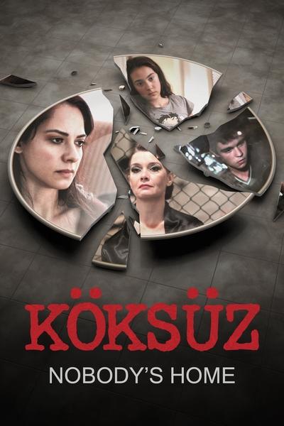 Poster for the movie Nobody's Home