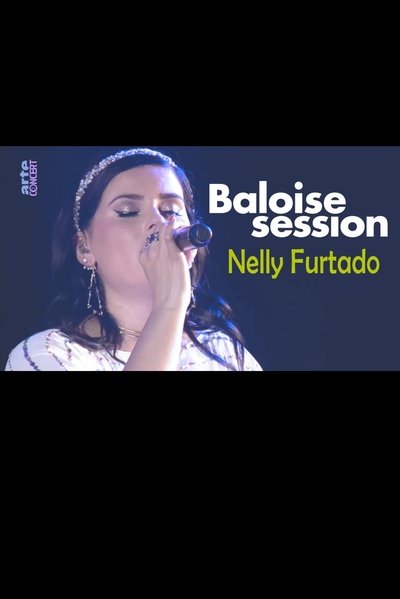 Poster for the movie Nelly Furtado - Baloise Session 2017
