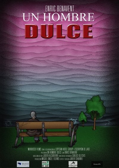 Watch Now!(2018) Un Hombre Dulce Movie Online Free