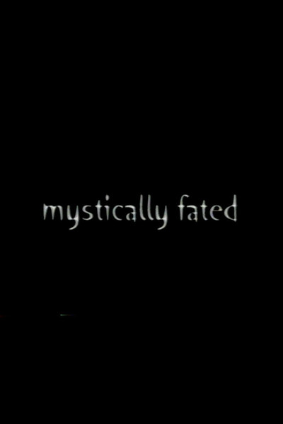 Poster do Filme Mystically Fated