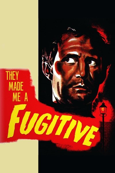 Poster for the movie They Made Me a Fugitive