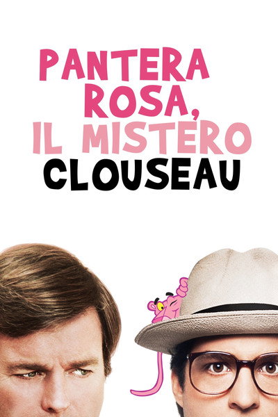 Pantera Rosa - Il mistero Clouseau