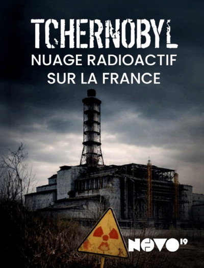 Poster do Filme Tchernobyl : nuage radioactif sur la France