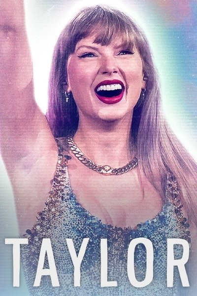 poster for Taylor