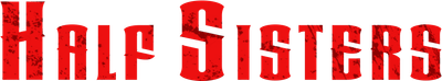 Half Sisters Logo