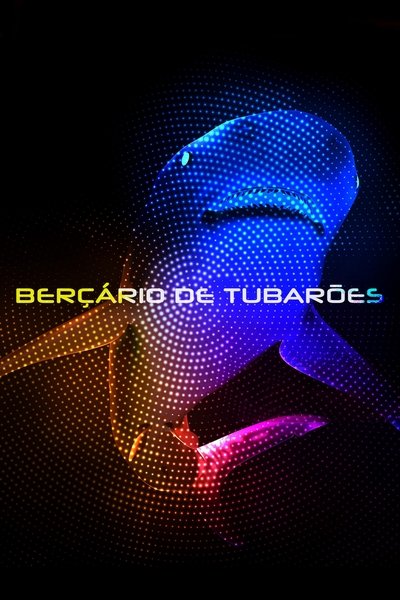 Poster do Filme Berçário de Tubarões