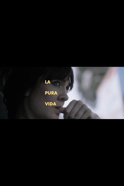 Poster do Filme La pura vida