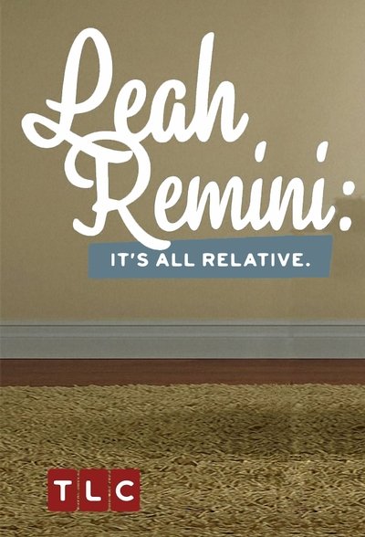 poster Leah Remini: It's All Relative