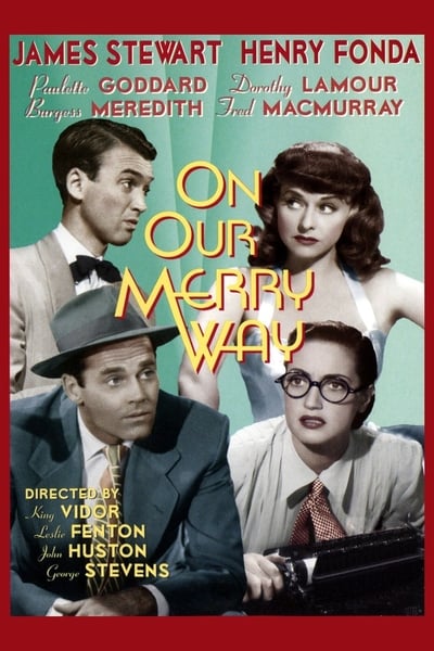 Watch Now!On Our Merry Way Full Movie Online -123Movies
