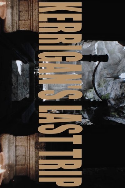 Kerrigan's Last Trip