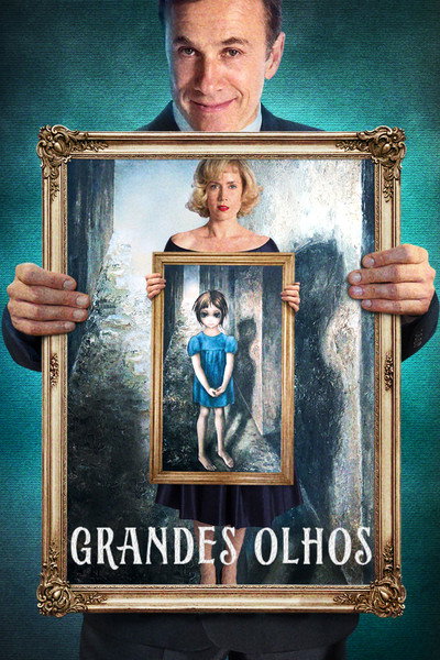 Poster do Filme Grandes Olhos