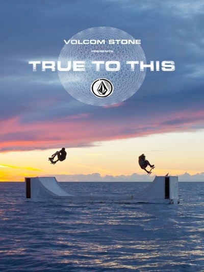 Volcom - True to This