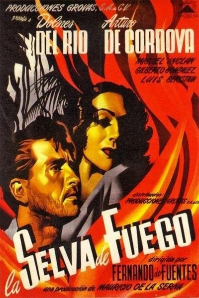 poster La Selva de Fuego