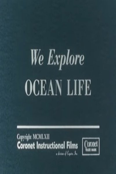 movie poster for We Explore Ocean Life