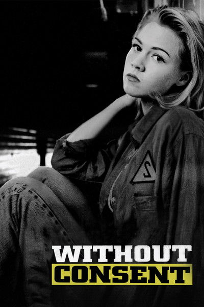 movie poster for Without Consent