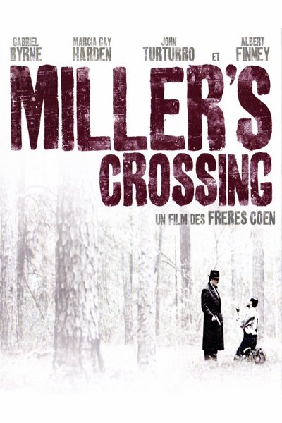 Miller's Crossing (1990)