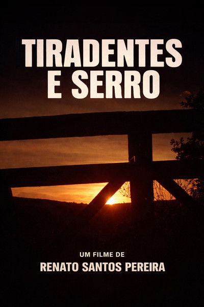 movie poster for Tiradentes e Serro