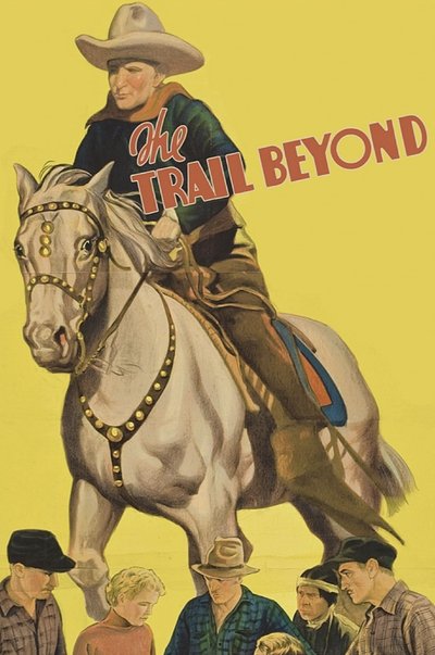 The Trail Beyond poster The Trail Beyond
