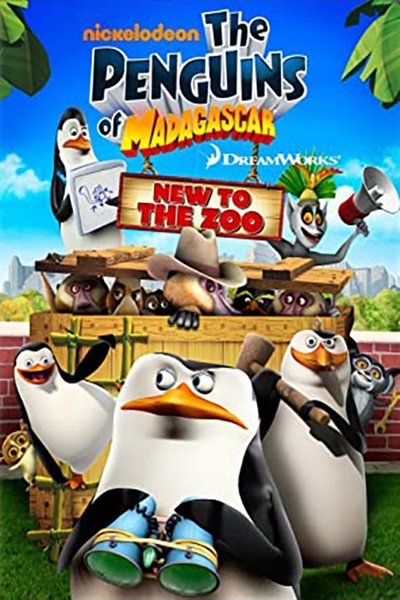 Poster for the movie The Penguins of Madagascar: New to the Zoo