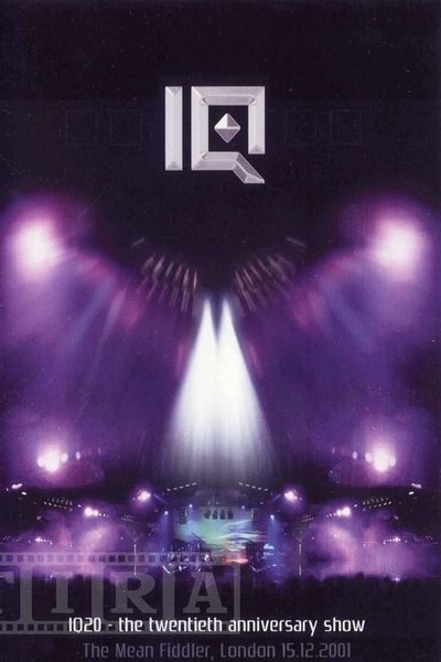 Watch!IQ - 20 the 20th Anniversary Concert - 2004 Movie Online -123Movies