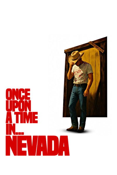 Poster do Filme Once Upon a Time in... Nevada