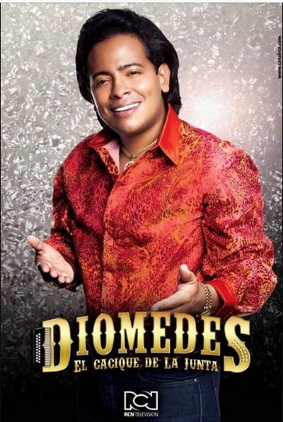 Diomedes, el Cacique de La Junta TV Show Poster
