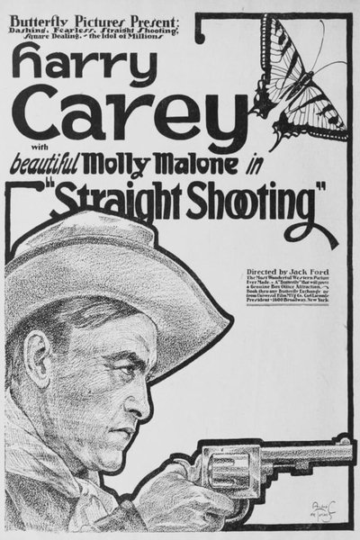 Straight Shooting poster Straight Shooting