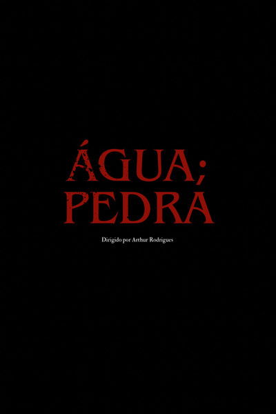 Poster do Filme água; pedra