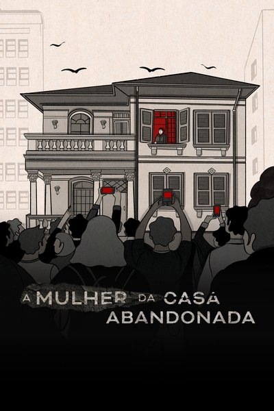 poster for Abandoned: The Woman in the Decaying House