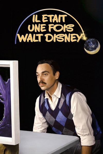 Il était une fois Walt Disney