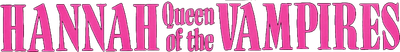 Hannah, Queen of the Vampires Logo