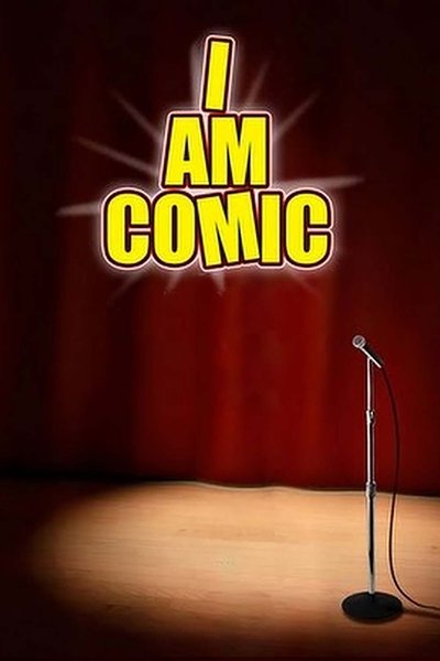 Poster for the movie I Am Comic