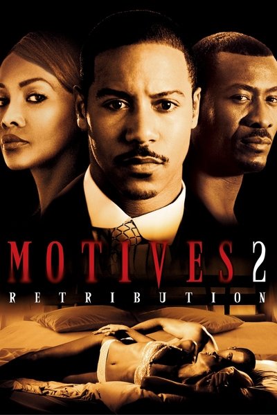 Poster for the movie Motives 2 : Retribution