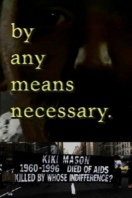Poster do Filme ...by any means necessary