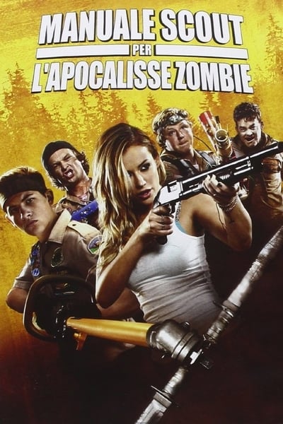 Manuale scout per l'apocalisse zombie (2015)