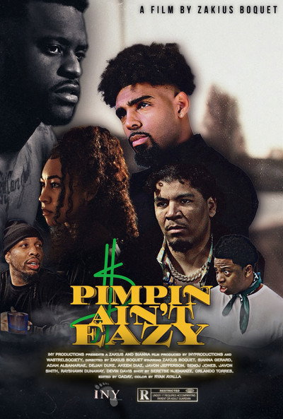 Pimpin ‘  Ain’t Eazy