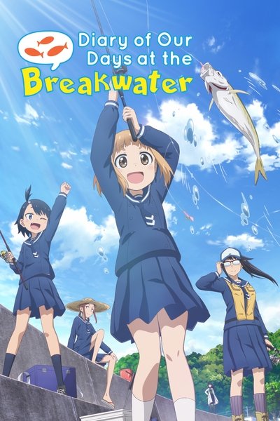 Diary of Our Days at the Breakwater poster