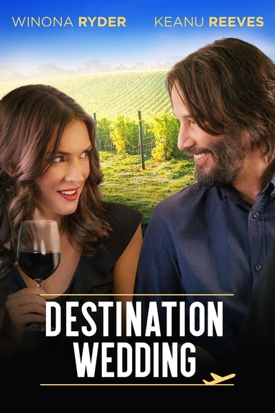 Destination Wedding (2018)