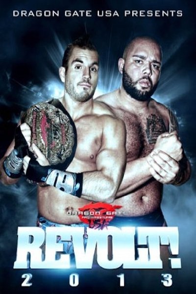 Poster for the movie Dragon Gate USA REVOLT! 2013