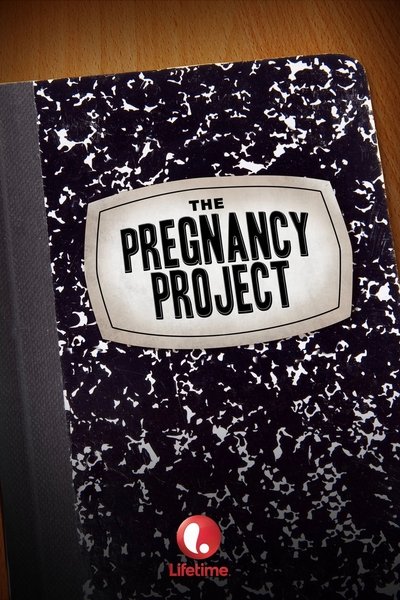Poster for the movie The Pregnancy Project