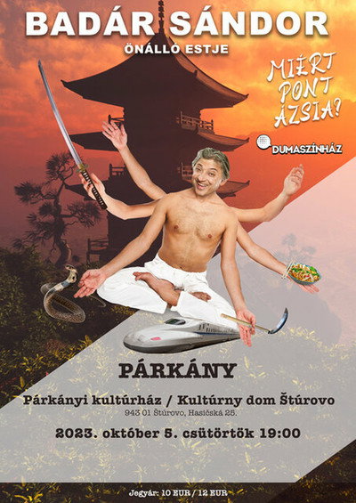 Poster do Filme Miért pont Ázsia? - Badár Sándor önálló estje