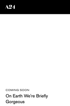 Poster do Filme On Earth We're Briefly Gorgeous