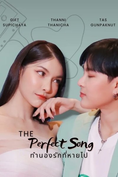 poster for The Perfect Song