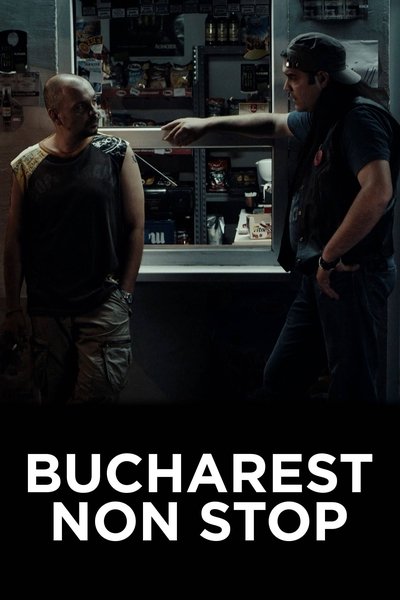 Poster for the movie Bucharest Non-Stop