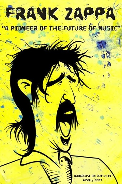 Watch - Frank Zappa: A Pioneer of the Future of Music Full MoviePutlockers-HD
