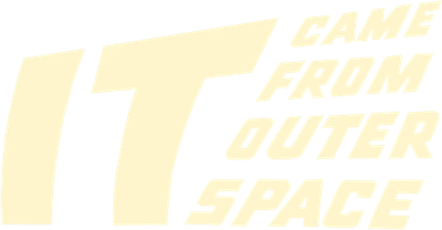 It Came from Outer Space Logo