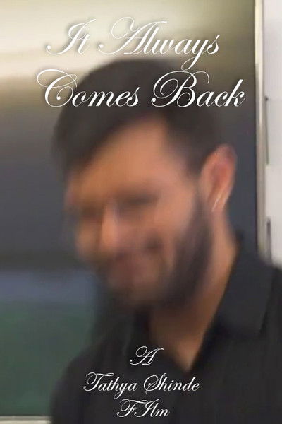 Poster do Filme It Always Comes Back