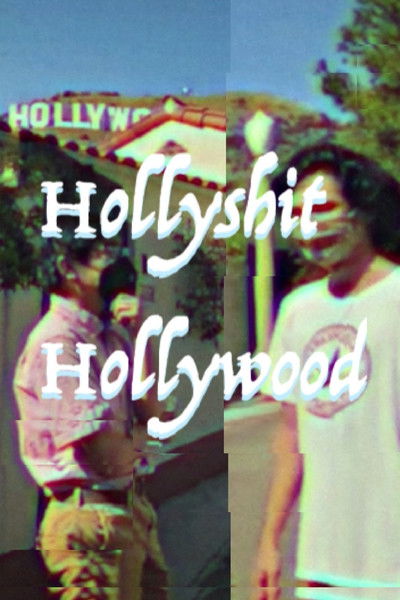 Poster do Filme Holy Shit Hollywood