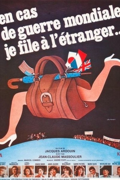 En cas de guerre mondiale, je file à l'étranger poster En cas de guerre mondiale, je file à l'étranger